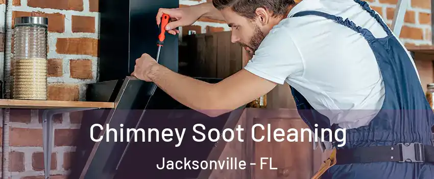  Chimney Soot Cleaning Jacksonville - FL