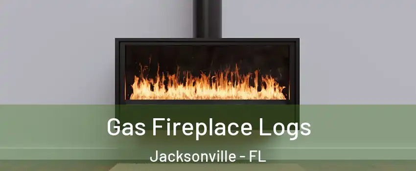  Gas Fireplace Logs Jacksonville - FL