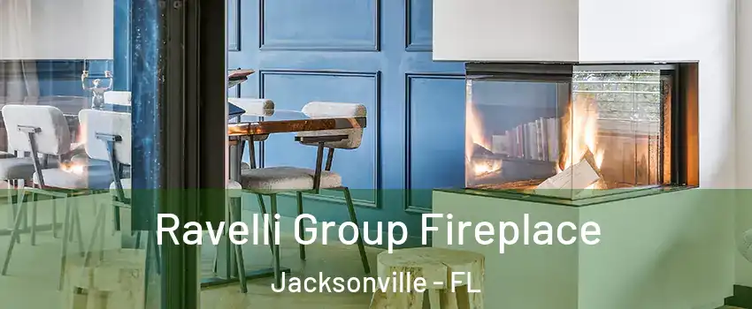  Ravelli Group Fireplace Jacksonville - FL